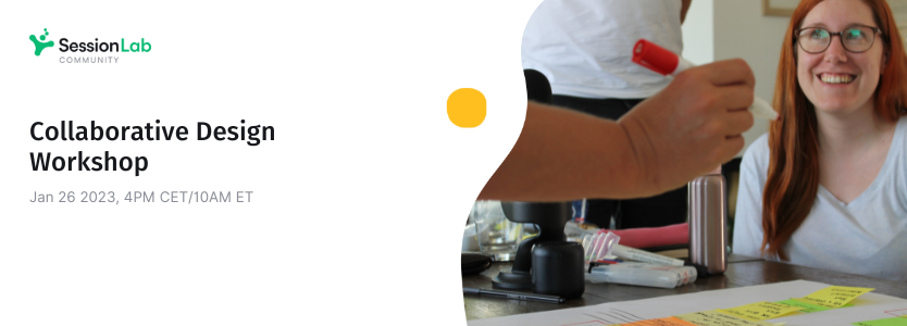Collaborative Design Workshop | SessionLab Community