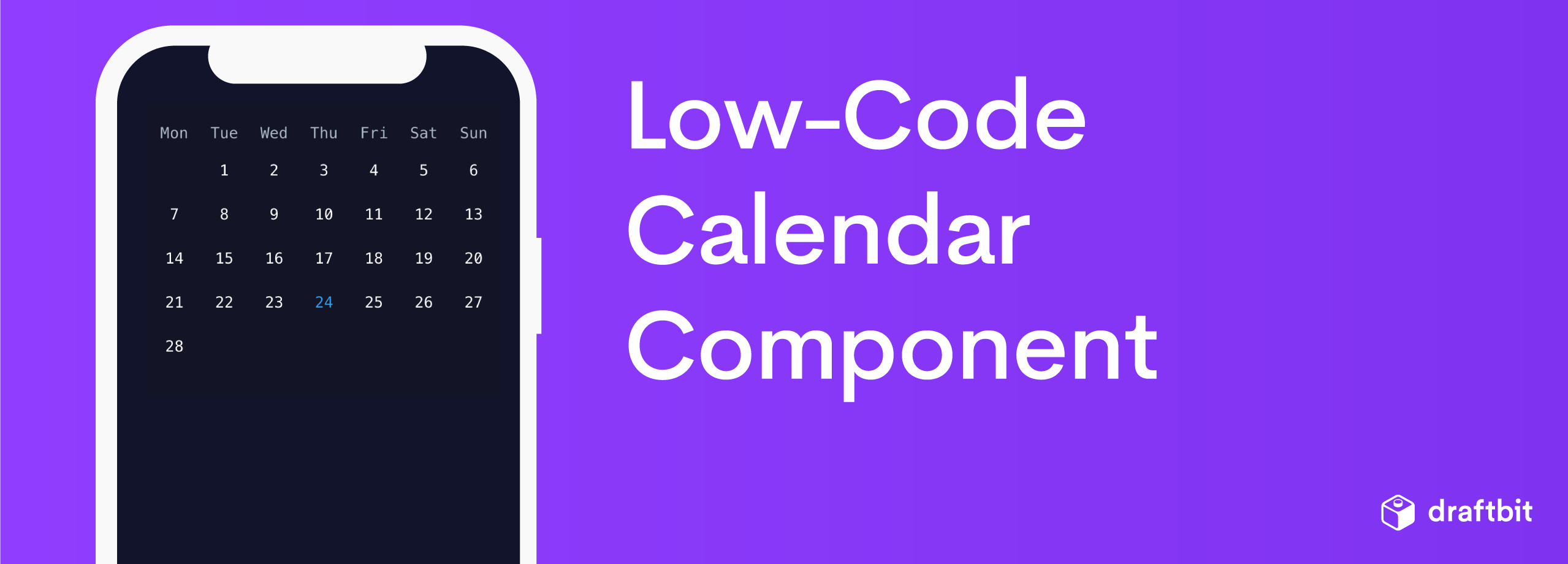 Low-Code Calendar Component | The Draftbit Community