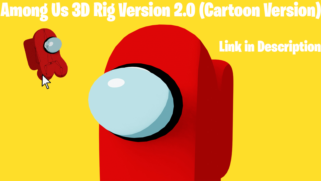 Among Us 3D Rig Version 2.0 (Cartoon Version) | CG Boost Community