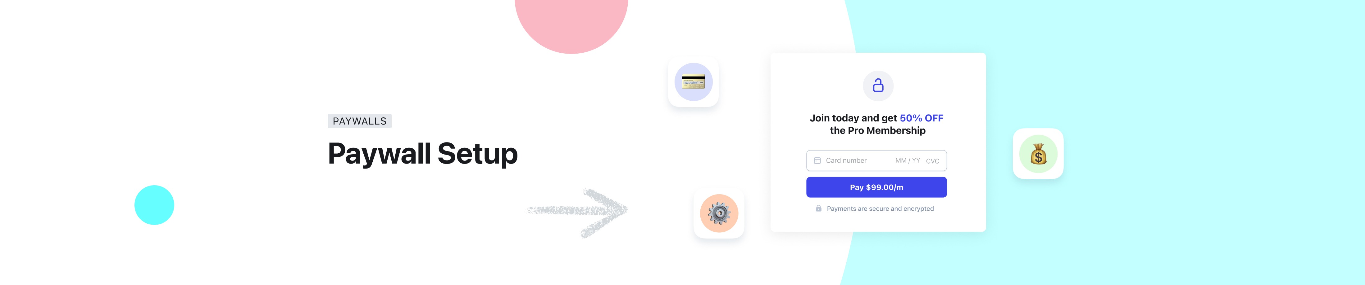 Paywall setup | Circle Help