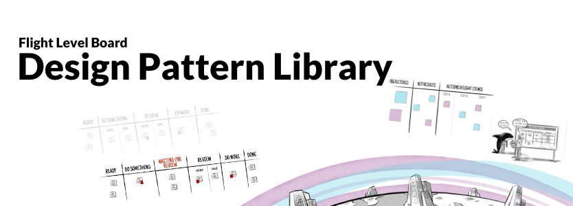 Flight Level Board Design Pattern Library | Flight Levels Academy