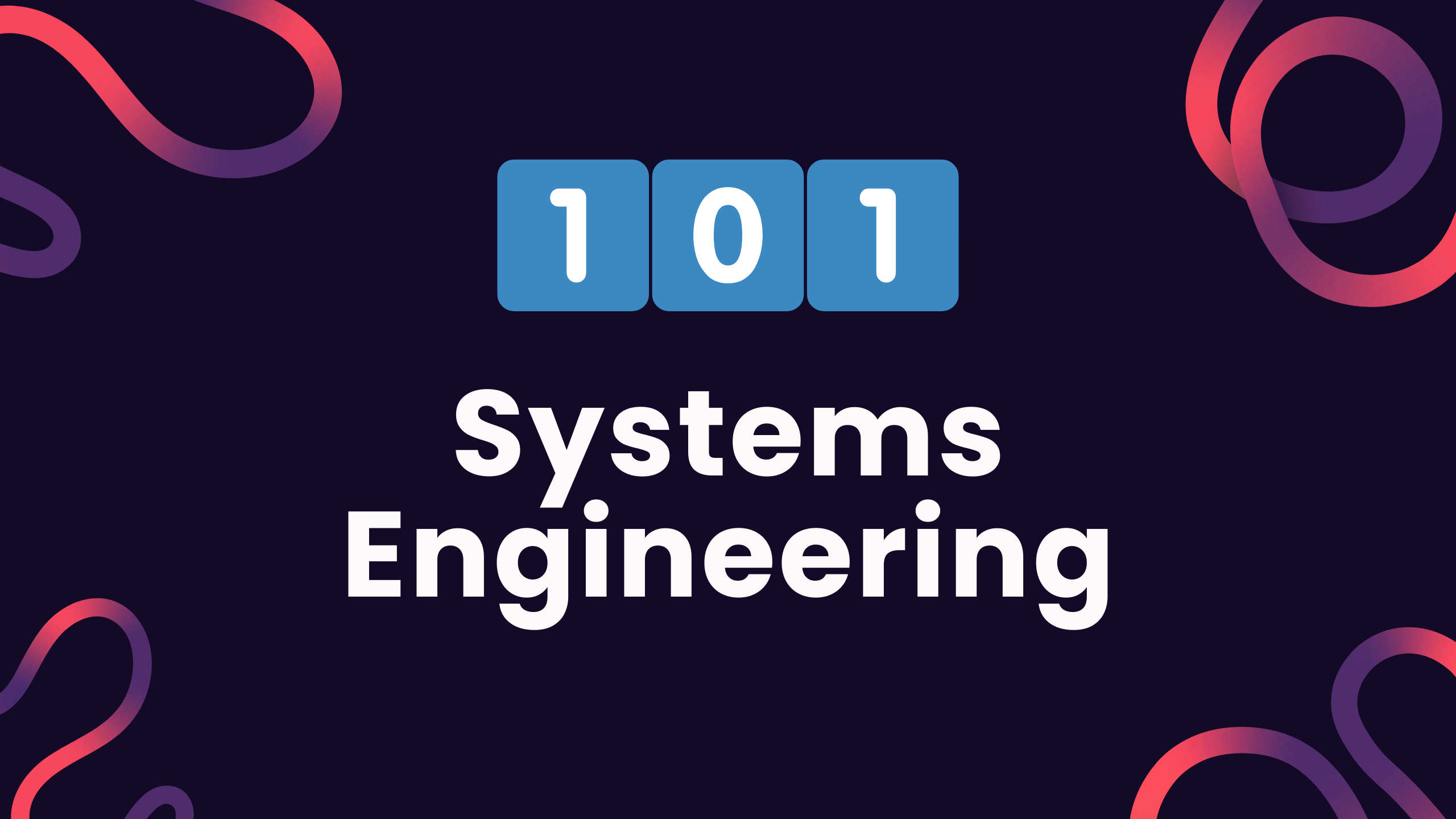 The School of Systems Engineering